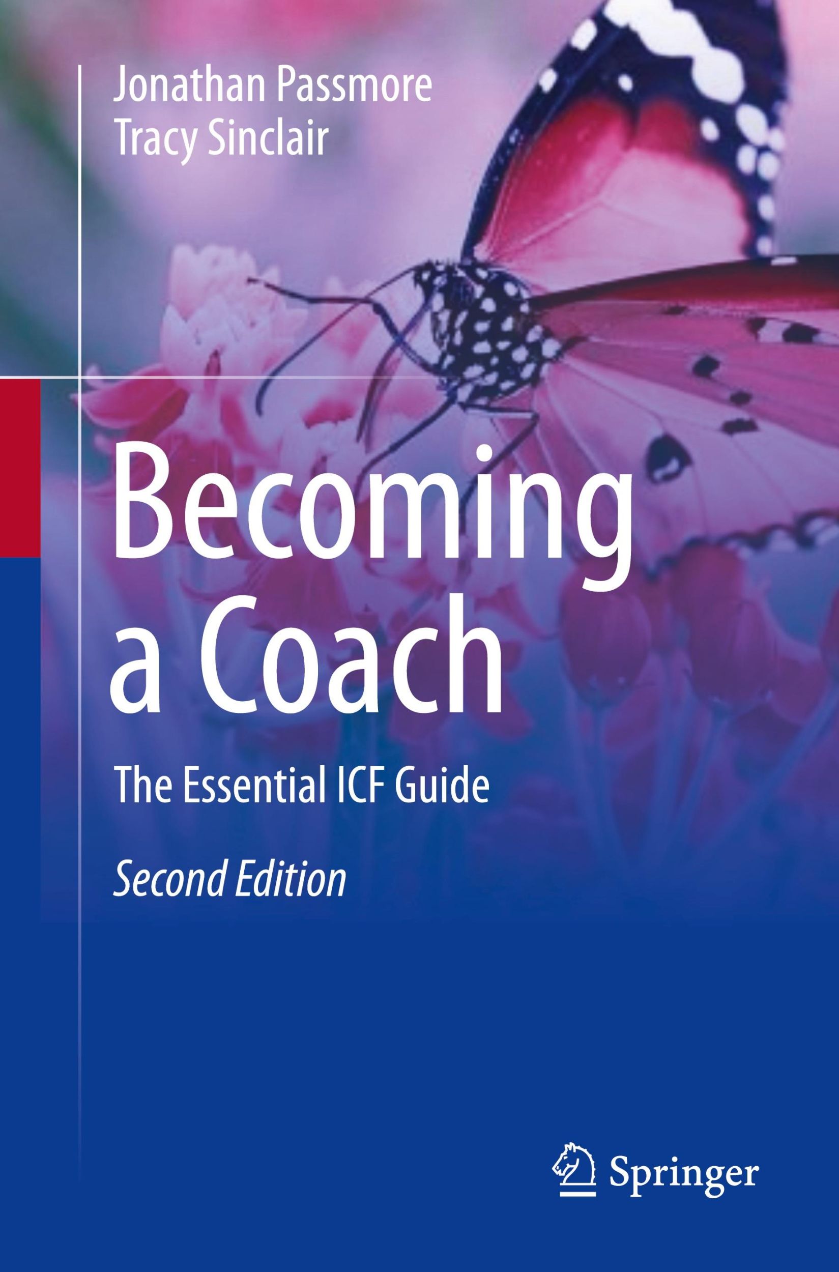 Cover: 9783031551505 | Becoming a Coach | The Essential ICF Guide | Tracy Sinclair (u. a.)