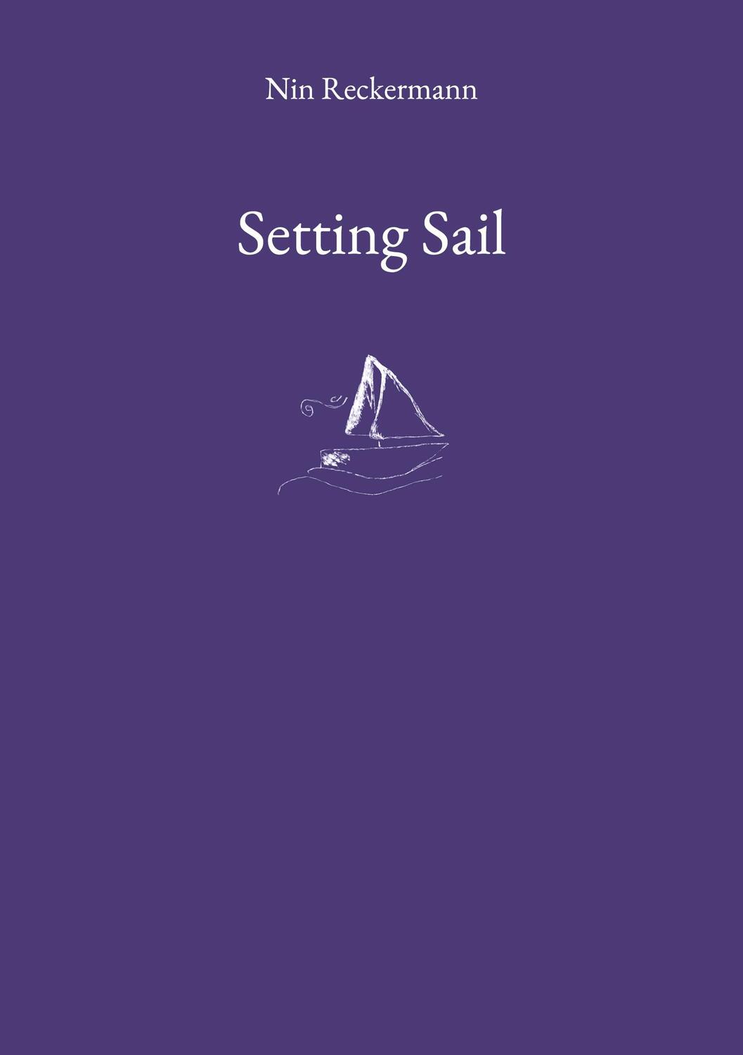 Cover: 9783759749673 | Setting Sail | Nin Reckermann | Taschenbuch | Paperback | Englisch