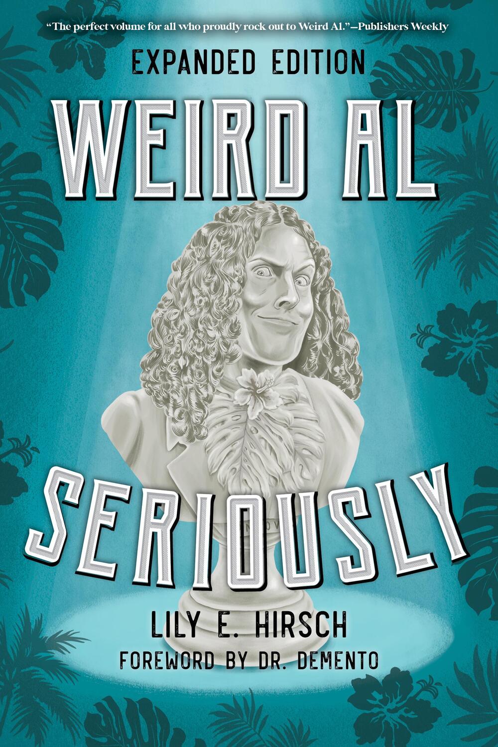 Cover: 9781538163504 | Weird Al | Seriously | Lily E Hirsch | Taschenbuch | Englisch | 2022