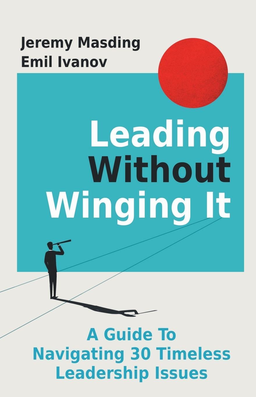 Cover: 9798224087198 | Leading Without Winging It | Jeremy Masding | Taschenbuch | Paperback