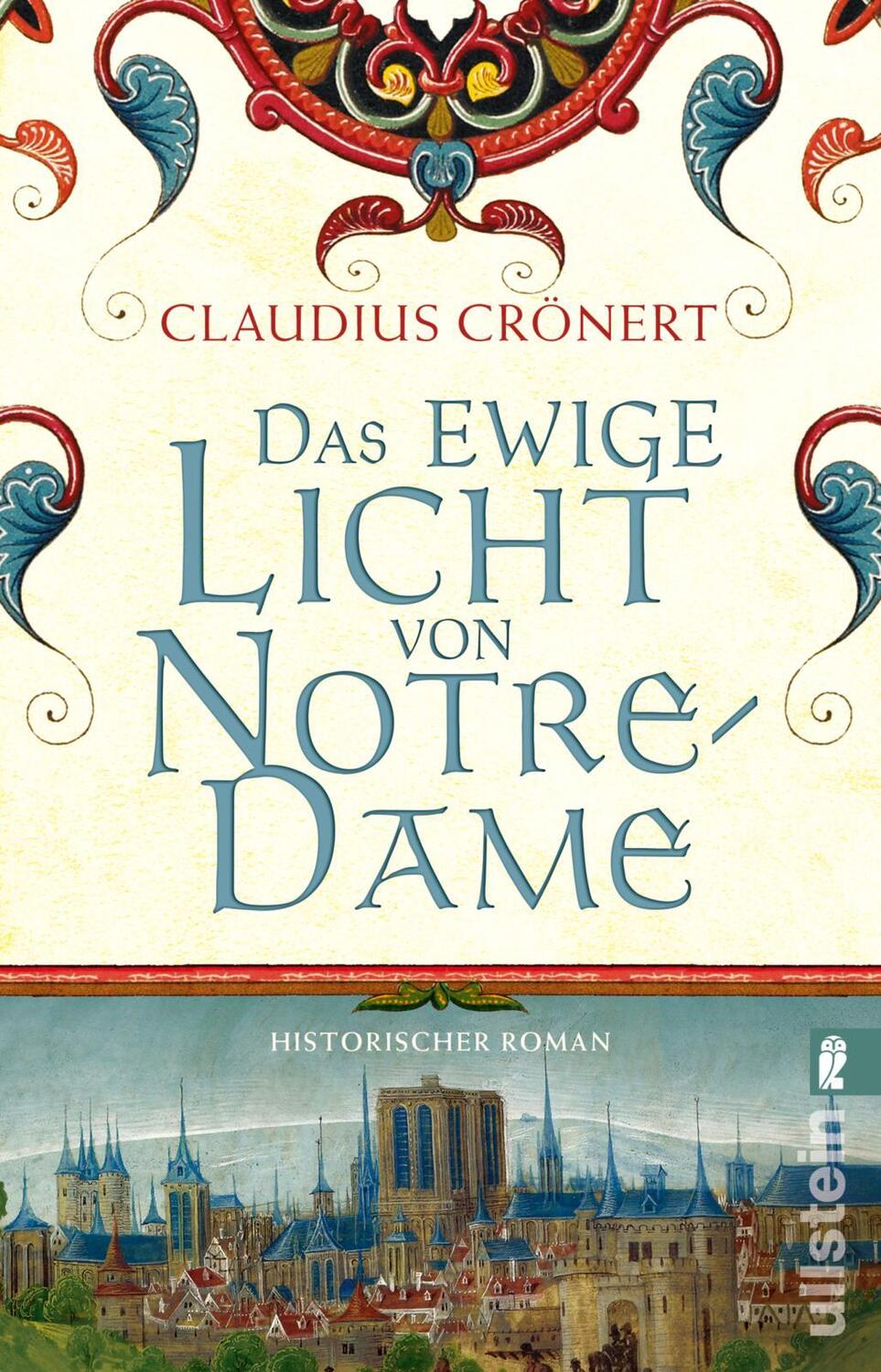 Cover: 9783548066431 | Das ewige Licht von Notre-Dame | Claudius Crönert | Taschenbuch | 2022