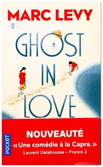 Cover: 9782266307192 | Ghost in love | Roman | Marc Levy | Taschenbuch | Französisch | 2020
