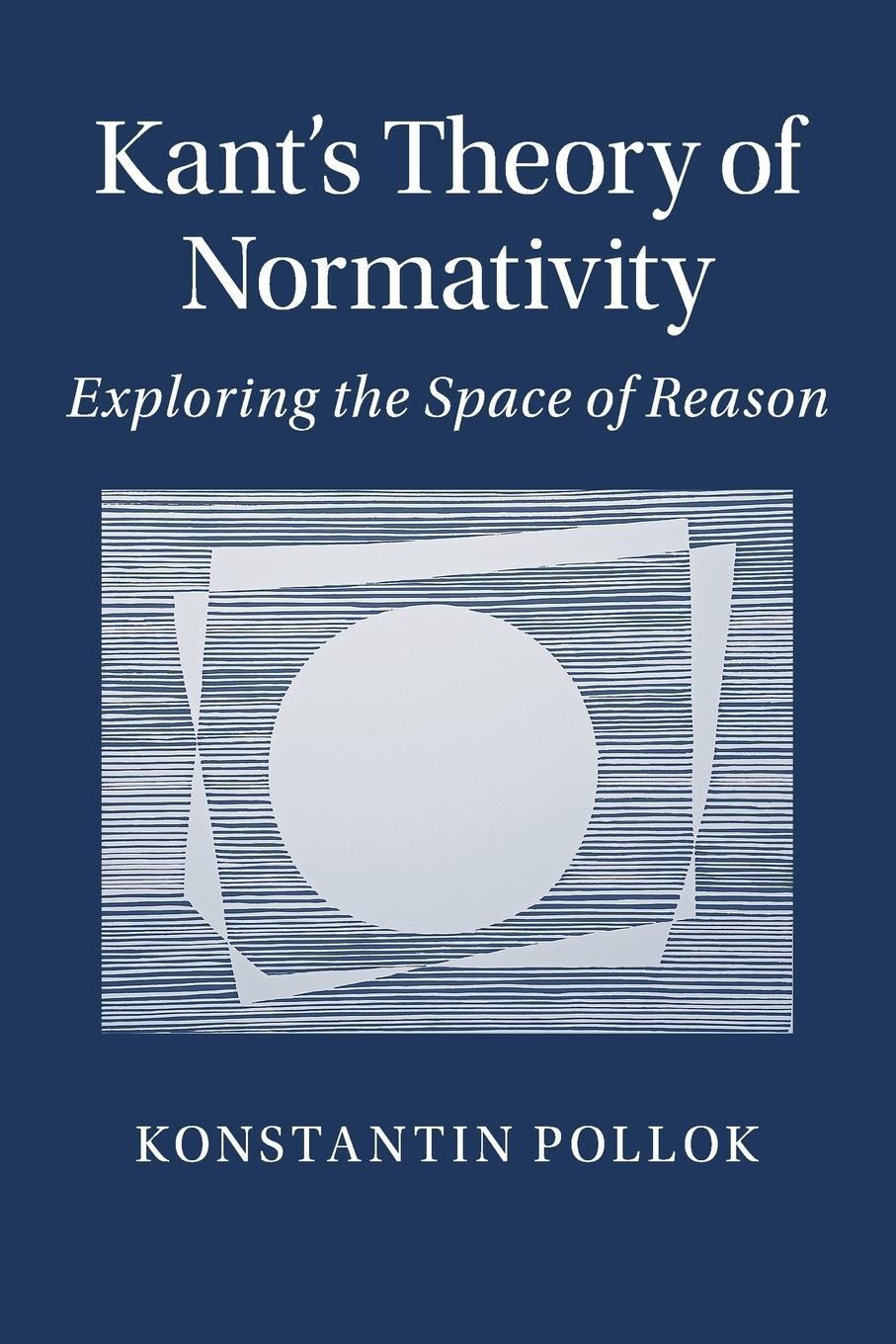 Cover: 9781107567221 | Kant's Theory of Normativity | Konstantin Pollok | Taschenbuch | 2018