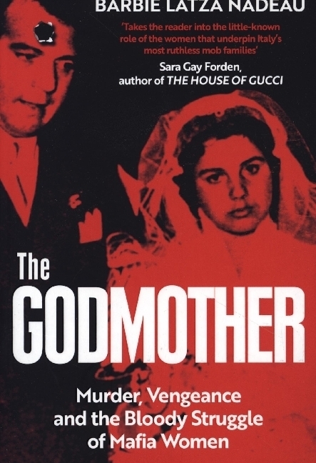 Cover: 9781529113211 | The Godmother | Barbie Latza Nadeau | Taschenbuch | B-format paperback