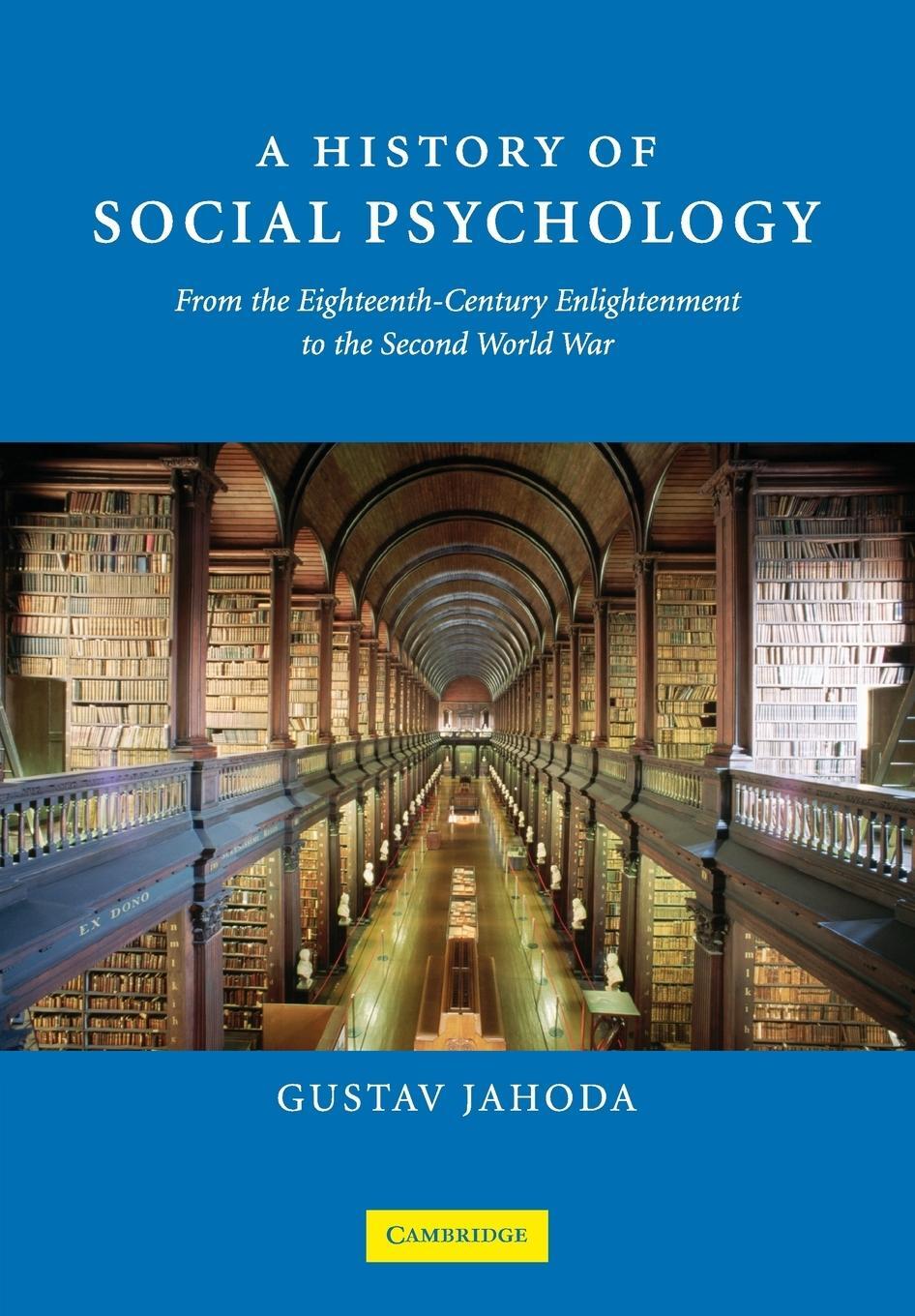 Cover: 9780521687867 | A History of Social Psychology | Gustav Jahoda | Taschenbuch | 2016