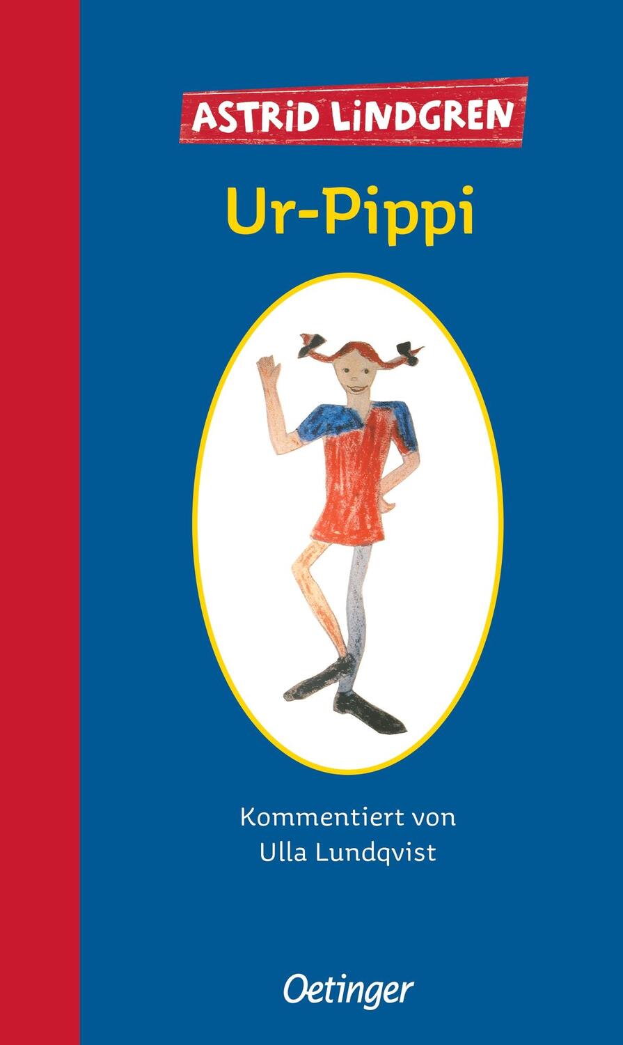 Cover: 9783789141591 | Ur-Pippi | Astrid Lindgren | Buch | Pippi Langstrumpf | 176 S. | 2007