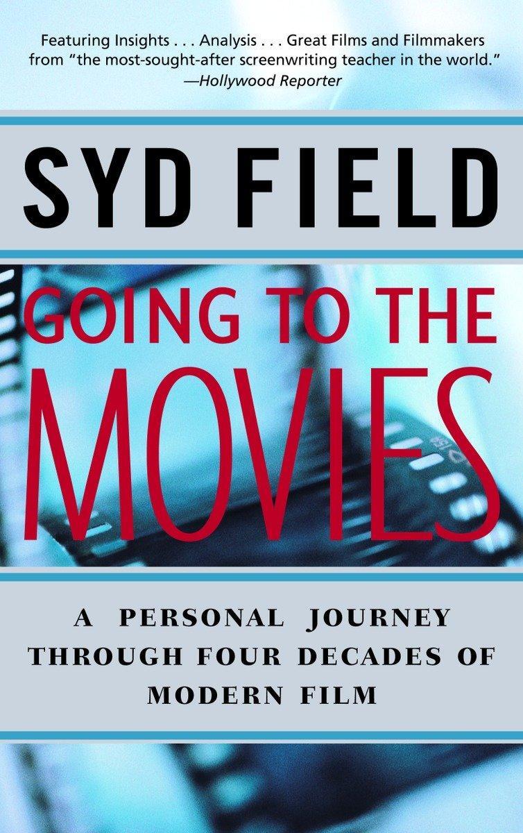 Cover: 9780440508496 | Going to the Movies | Syd Field | Taschenbuch | Englisch | 2001