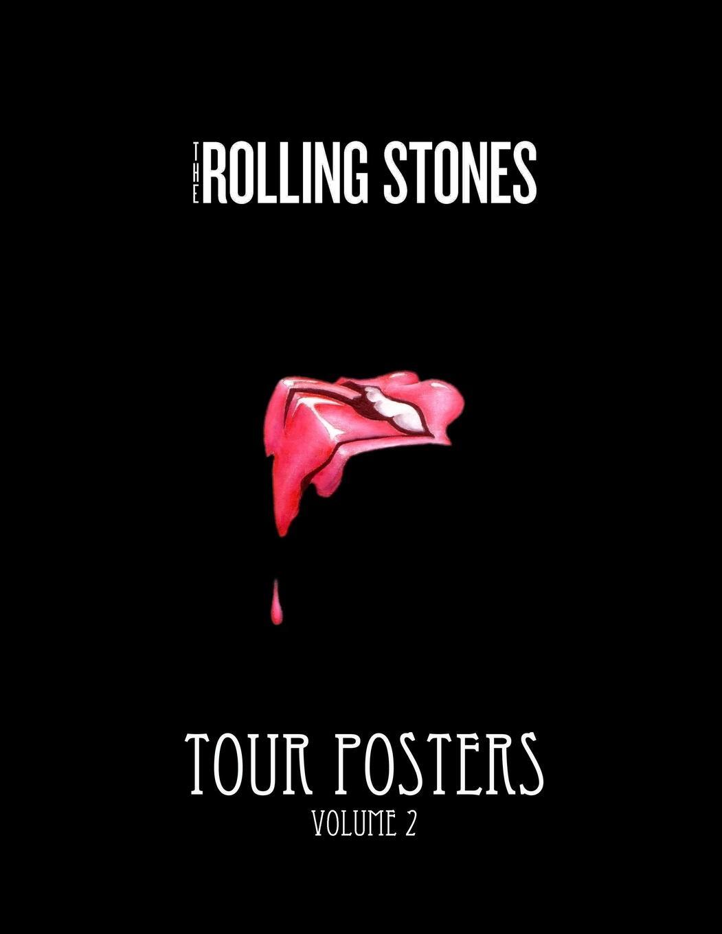 Cover: 9780359157334 | The Rolling Stones Tour Posters [vol 2] | John James Valley | Buch