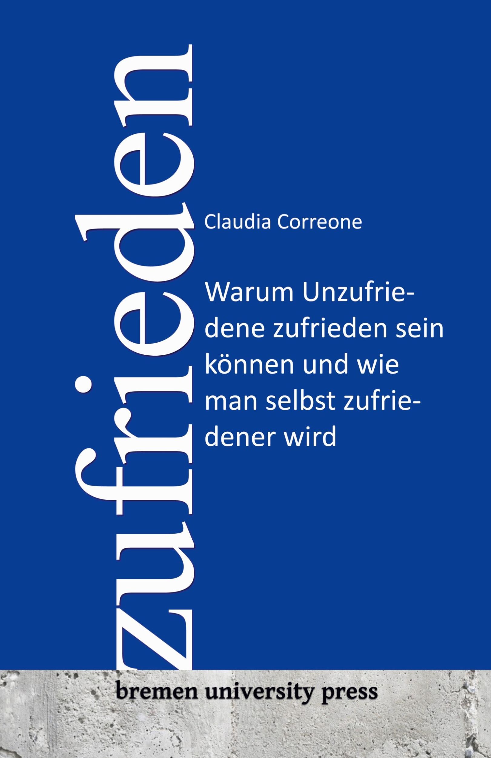 Cover: 9783911075299 | Zufrieden | Claudia Correone | Taschenbuch | Paperback | 112 S. | 2023