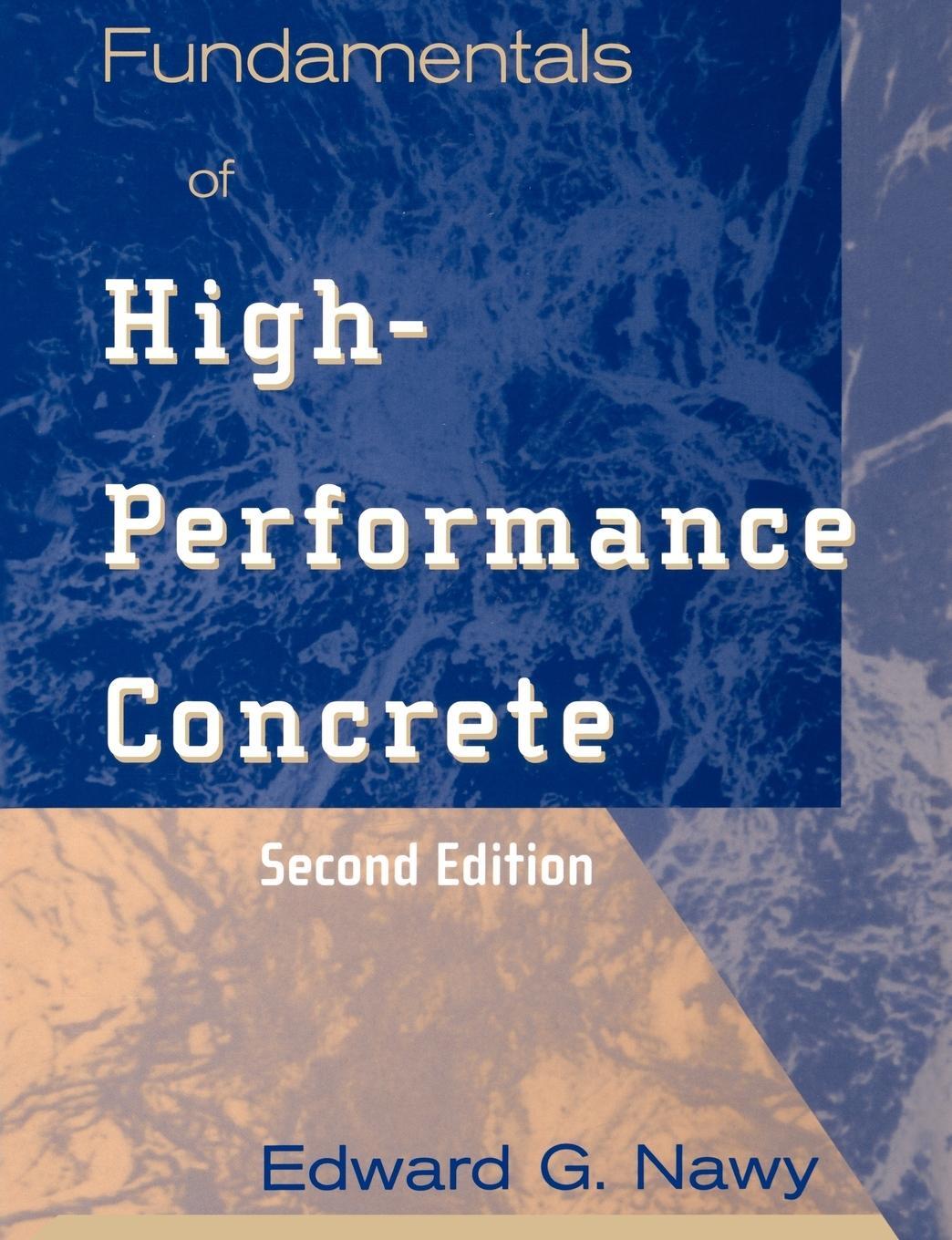Cover: 9780471385554 | Fundamentals of High-Performance Concrete | Edward G Nawy | Buch | XX