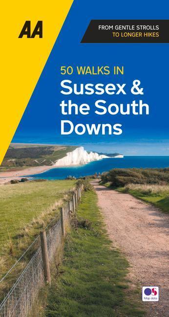 Cover: 9780749583293 | 50 Walks in Sussex &amp; South Downs | Taschenbuch | AA 50 Walks | 2023