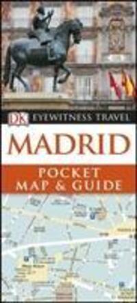 Cover: 9780241310311 | DK Eyewitness Madrid Pocket Map and Guide | Dk Eyewitness | Buch