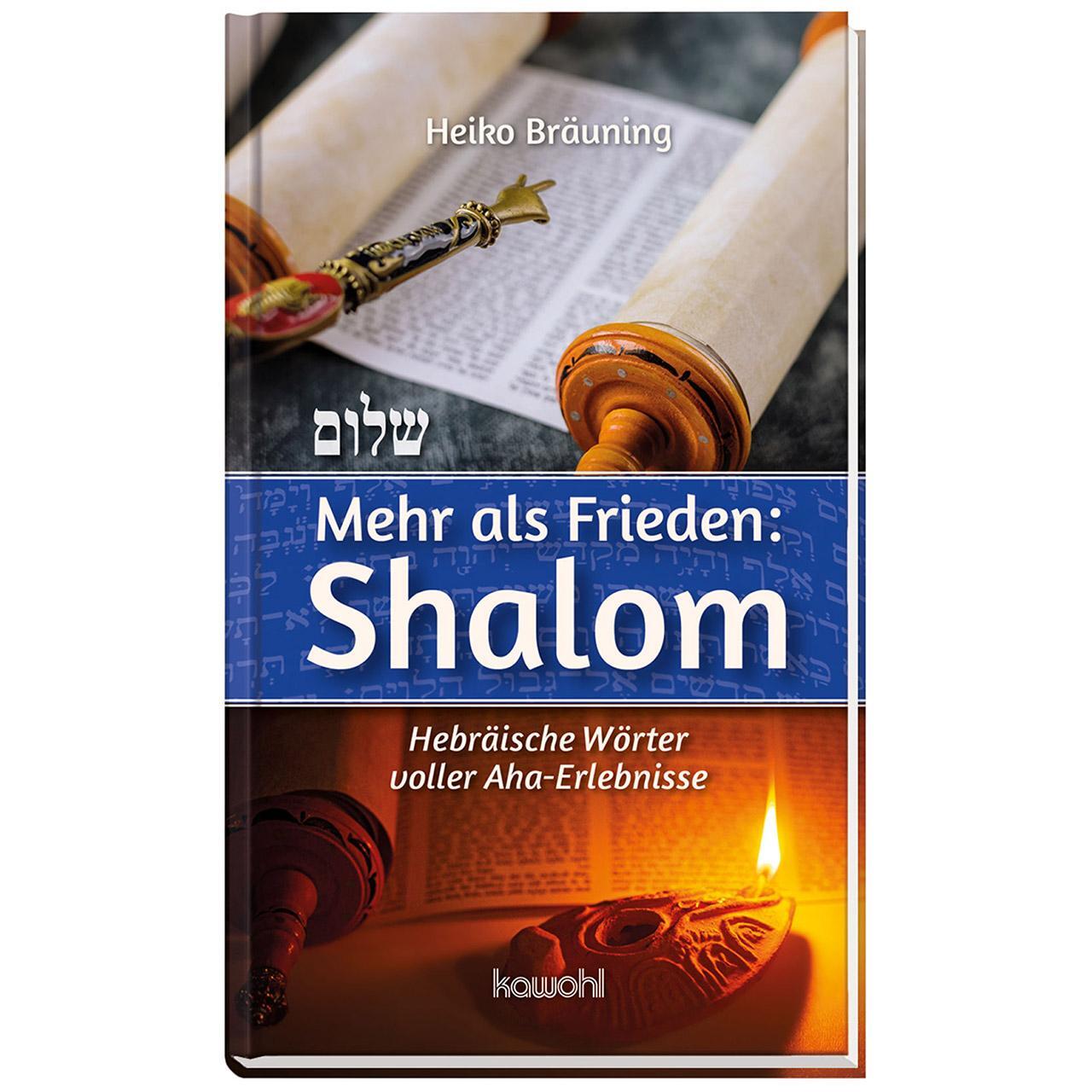 Cover: 9783863380359 | Mahr als Frieden: Shalom | Hebräische Wörter voller Aha-Erlebnisse