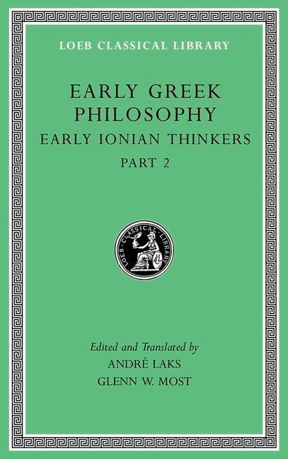 Cover: 9780674996915 | Early Greek Philosophy | Early Ionian Thinkers, Part 2 | Buch | 2016