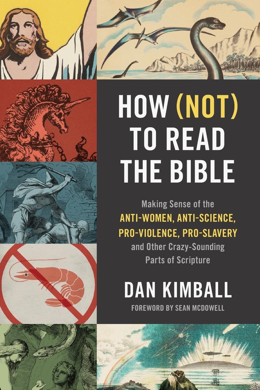 Cover: 9780310254188 | How (Not) to Read the Bible | Dan Kimball | Taschenbuch | Englisch