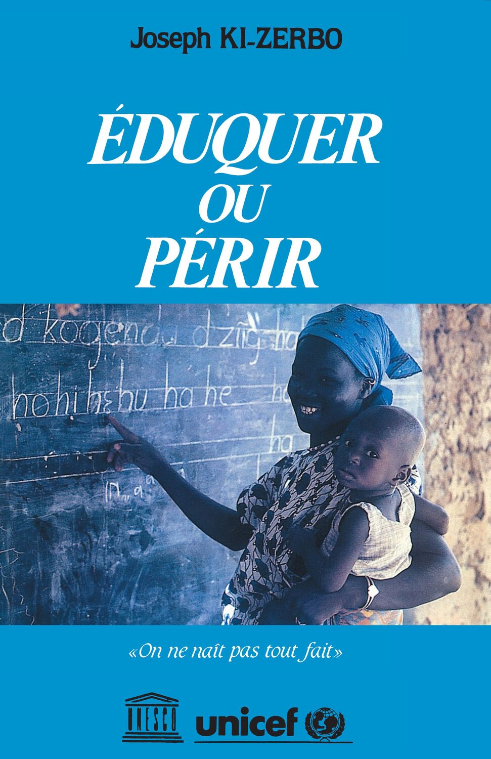 Cover: 9782738406446 | Eduquer ou périr | Joseph Ki-Zerbo | Taschenbuch | Paperback | 124 S.
