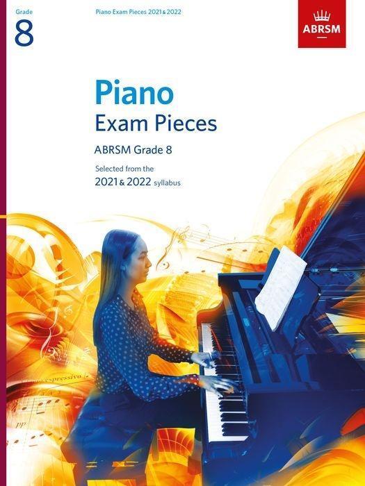 Cover: 9781786013255 | Piano Exam Pieces 2021 & 2022, ABRSM Grade 8 | ABRSM | Broschüre