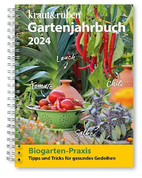 Cover: 9783840485510 | kraut &amp; rüben Gartenjahrbuch 2024 | kraut&amp;rüben | Kalender | 216 S.