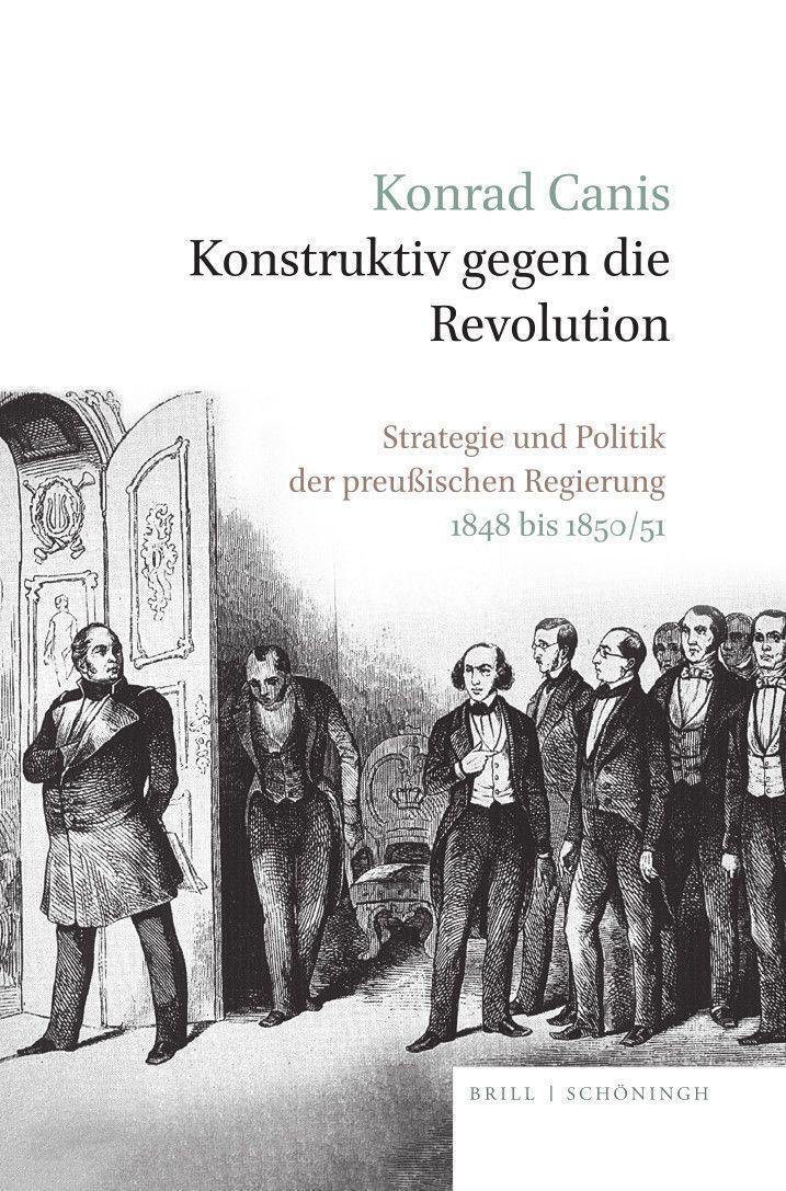 Cover: 9783506708342 | Konstruktiv gegen die Revolution | Konrad Canis | Buch | VIII | 2022