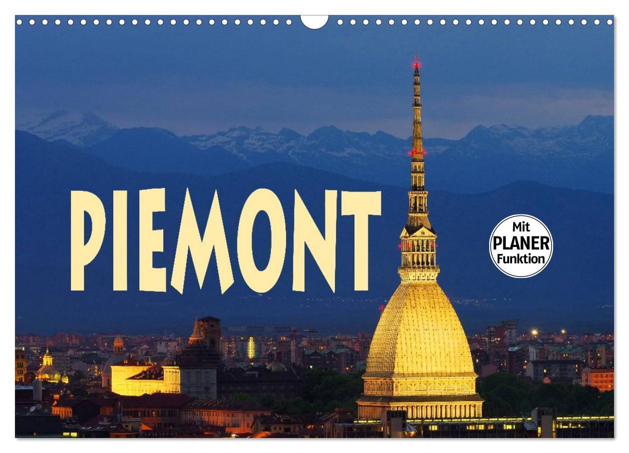 Cover: 9783383303807 | Piemont (Wandkalender 2024 DIN A3 quer), CALVENDO Monatskalender