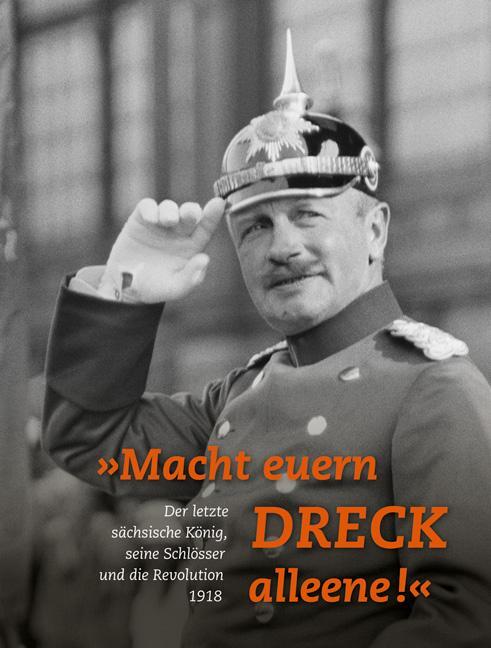 Cover: 9783954983964 | »Macht euern Dreck alleene!« | Iris Kretzschmann (u. a.) | Taschenbuch