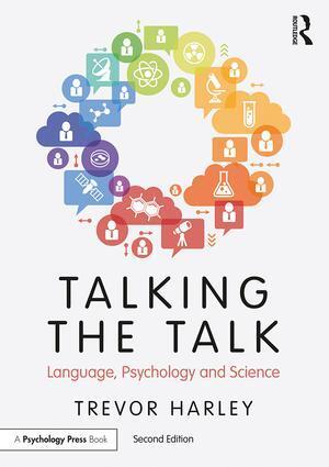 Cover: 9781138800458 | Talking the Talk | Language, Psychology and Science | Trevor A. Harley