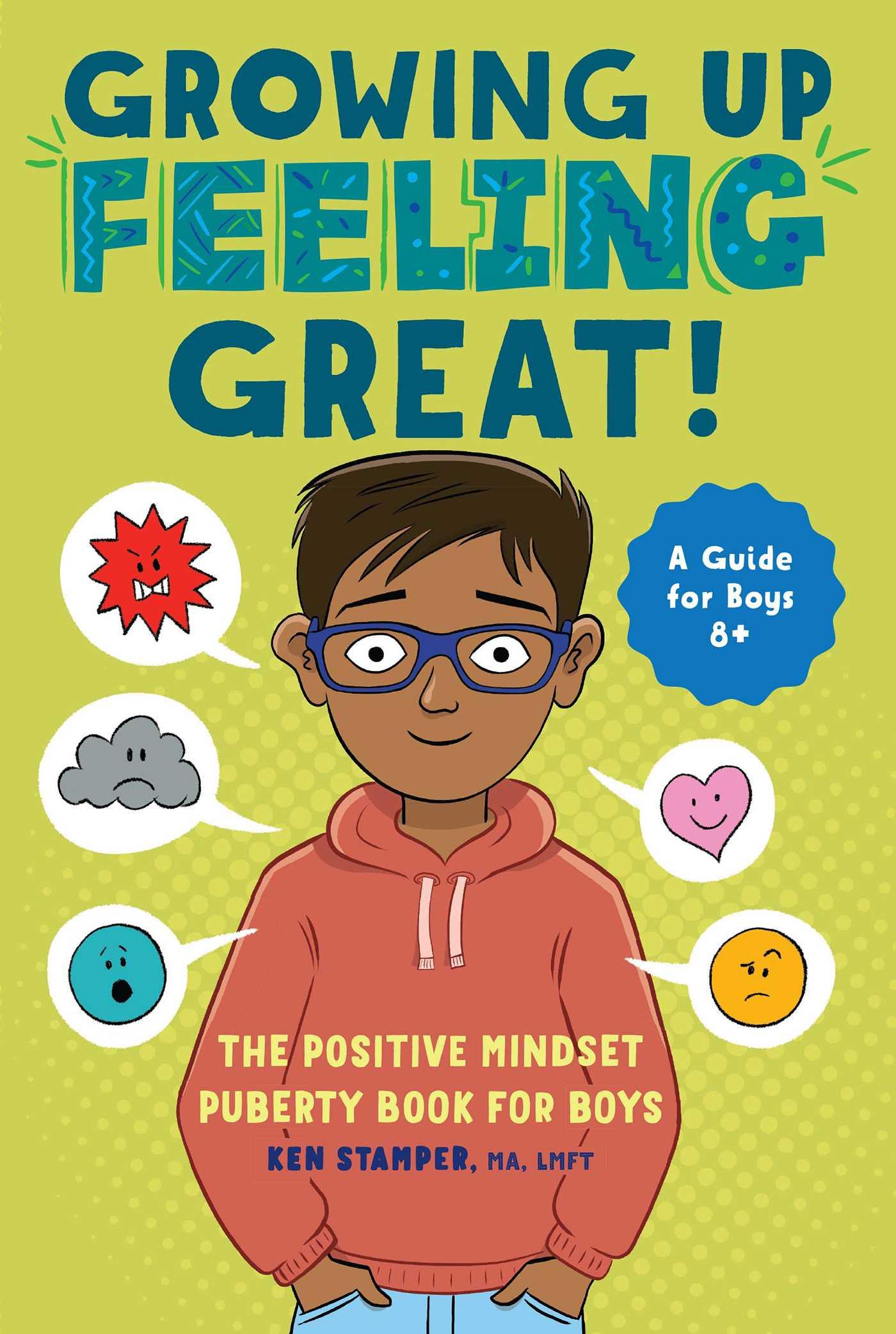 Cover: 9781638783831 | Growing Up Feeling Great! | The Positive Mindset Puberty Book for Boys