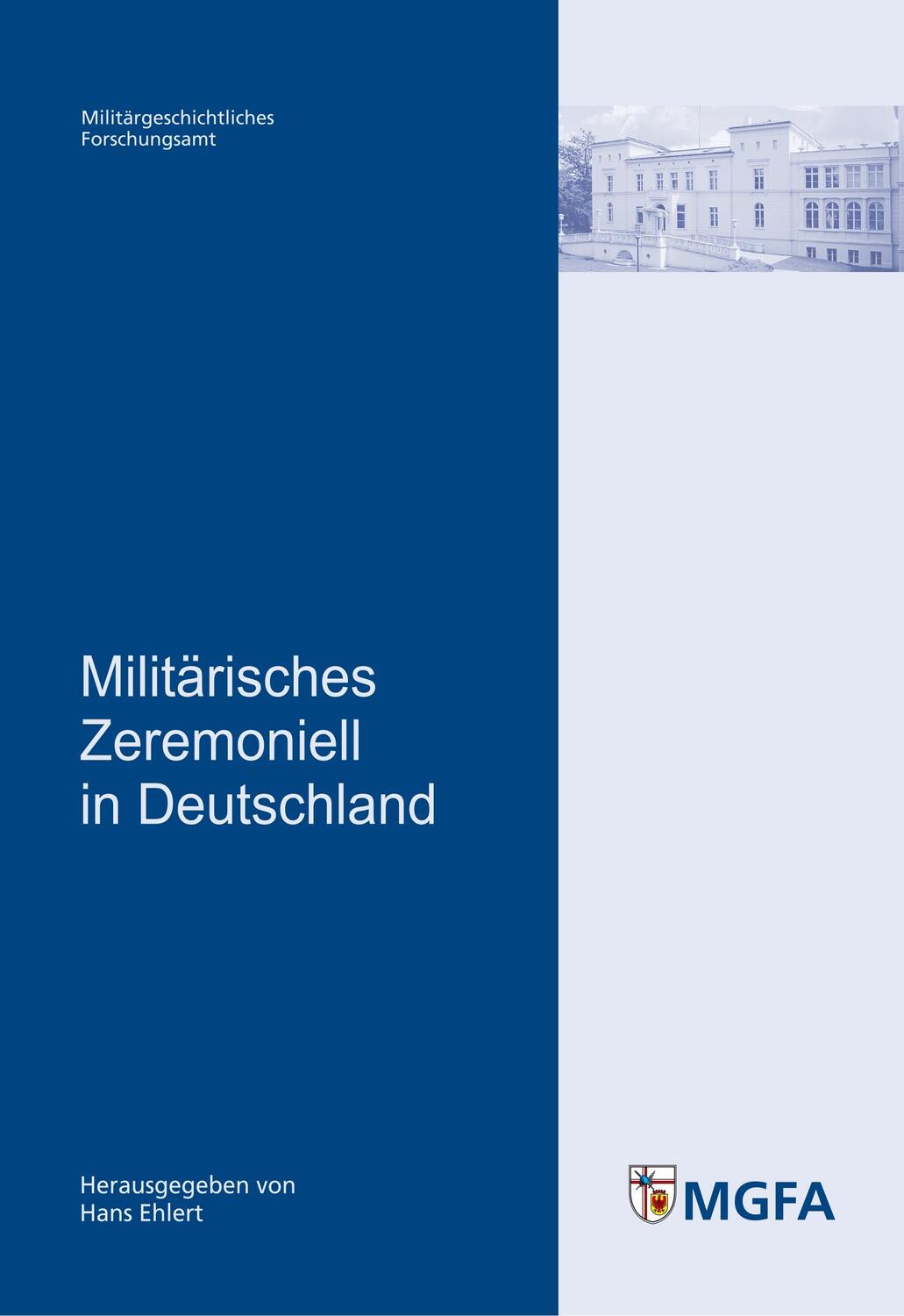Cover: 9783980888288 | Militärisches Zeremoniell in Deutschland | Hans Ehlert | Taschenbuch