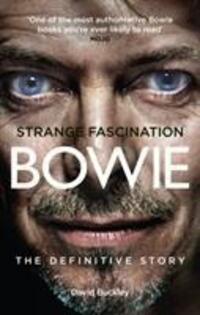 Cover: 9780753510025 | Strange Fascination | David Bowie: The Definitive Story | Buckley