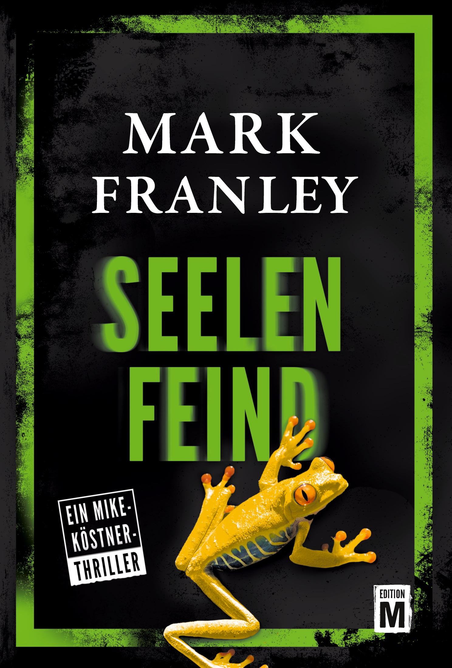 Cover: 9782919808984 | Seelenfeind | Mark Franley | Taschenbuch | 224 S. | Deutsch | 2019