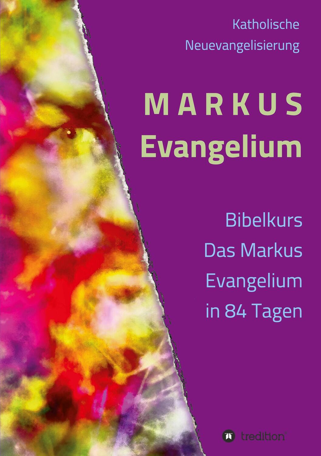 Cover: 9783347267893 | MARKUS Evangelium | Kommentare Gebete Impulse | Günther Gerhard | Buch