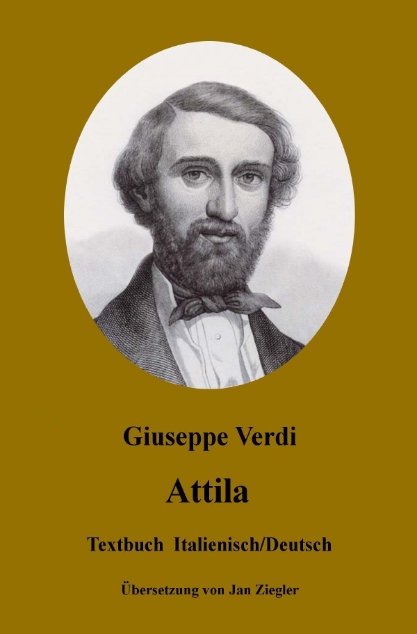 Cover: 9783750253742 | Attila: Italienisch/Deutsch | Giuseppe Verdi | Taschenbuch | epubli