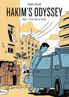 Cover: 9781637790007 | Hakim's Odyssey | Book 1: From Syria to Turkey | Fabien Toulme | Buch