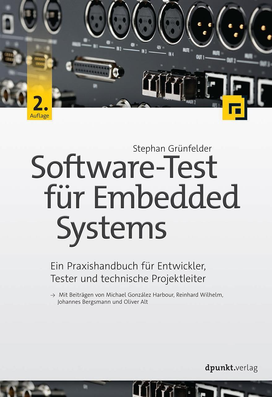 Cover: 9783864904486 | Software-Test für Embedded Systems | Stephan Grünfelder | Taschenbuch