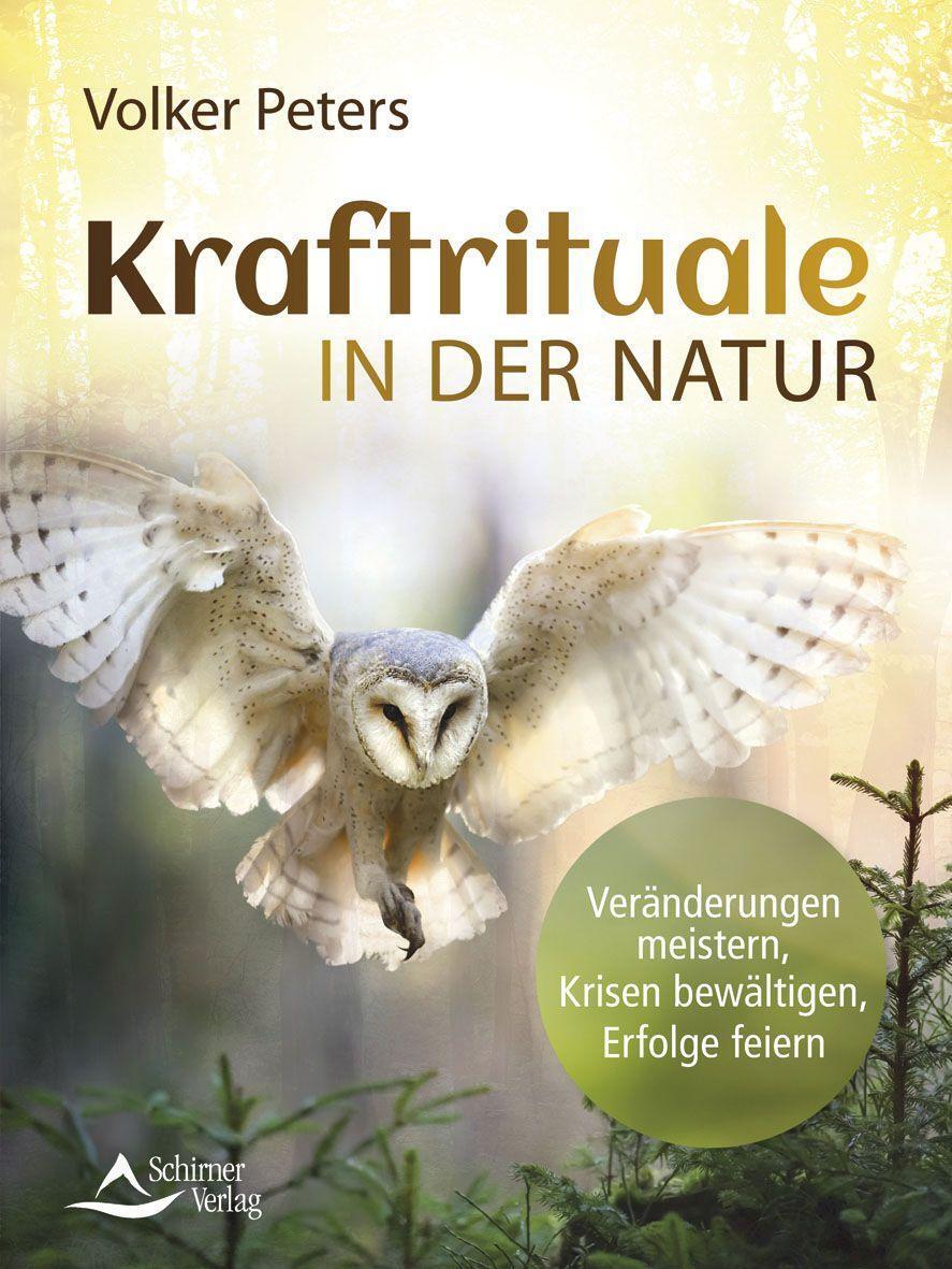 Cover: 9783843415620 | Kraftrituale in der Natur | Volker Peters | Taschenbuch | 160 S.