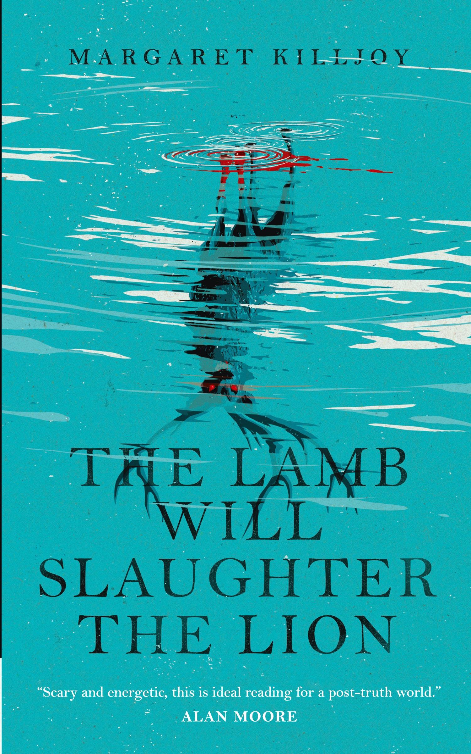 Cover: 9780765397362 | The Lamb Will Slaughter the Lion | Margaret Killjoy | Taschenbuch