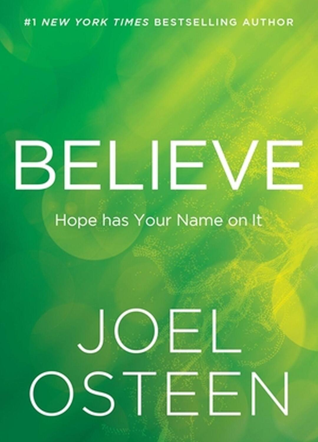 Cover: 9781546005377 | Believe | Hope Has Your Name on It | Joel Osteen | Buch | Englisch