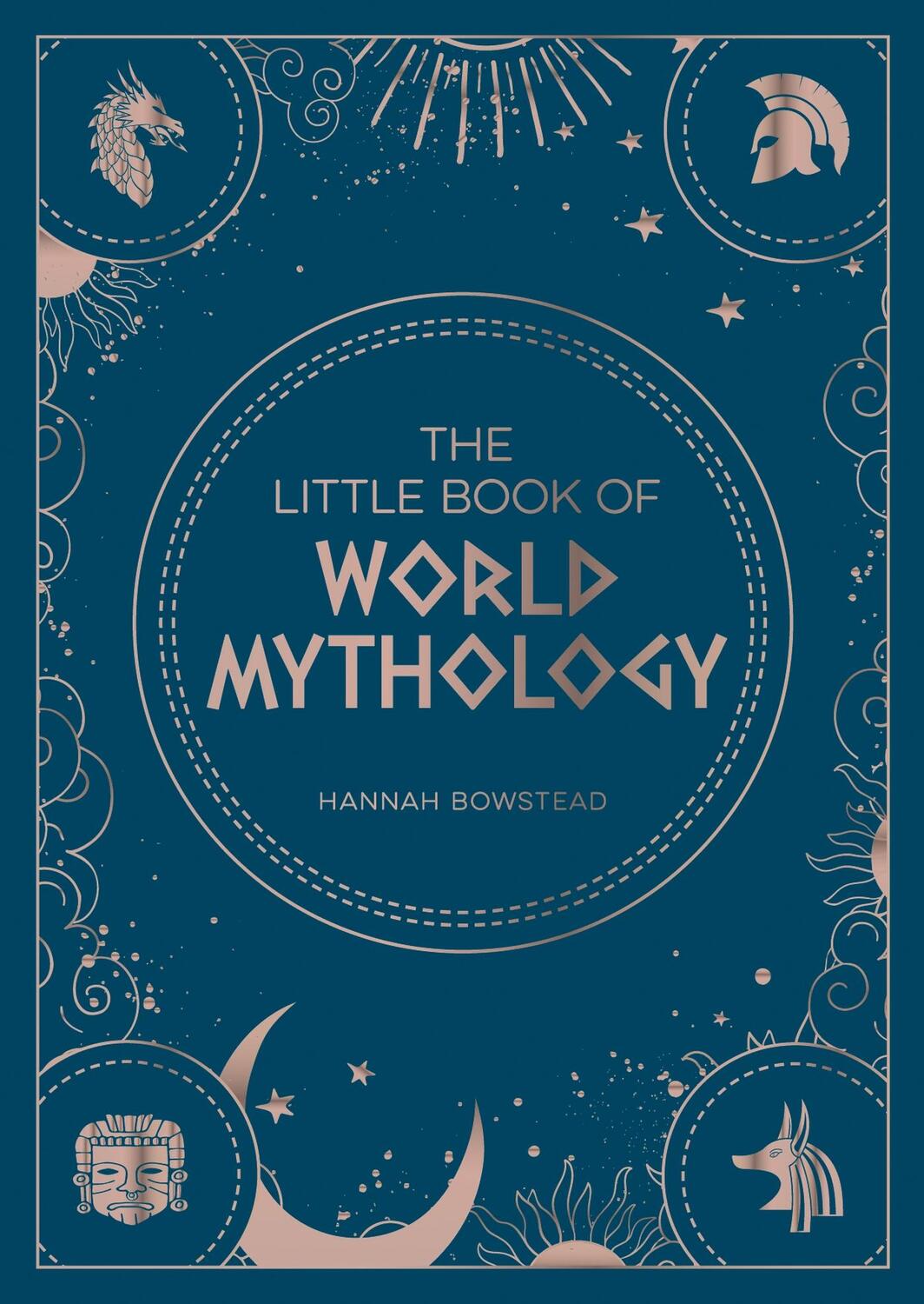 Cover: 9781800071766 | The Little Book of World Mythology | Hannah Bowstead | Taschenbuch