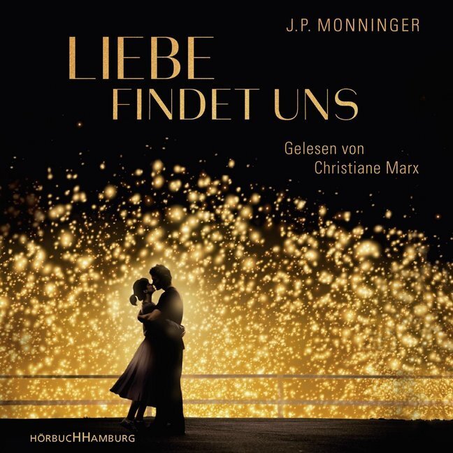 Cover: 9783957130914 | Liebe findet uns, 2 Audio-CD, 2 MP3 | 2 CDs | J. P. Monninger | CD