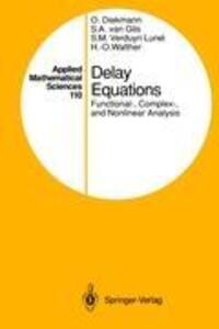 Cover: 9780387944166 | Delay Equations | Functional-, Complex-, and Nonlinear Analysis | Buch