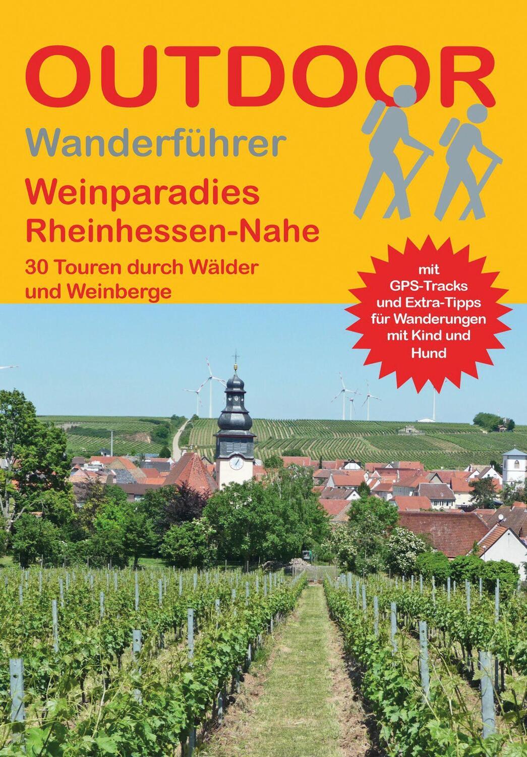 Cover: 9783866867468 | Weinparadies Rheinhessen-Nahe | 30 Touren durch Wälder und Weinberge