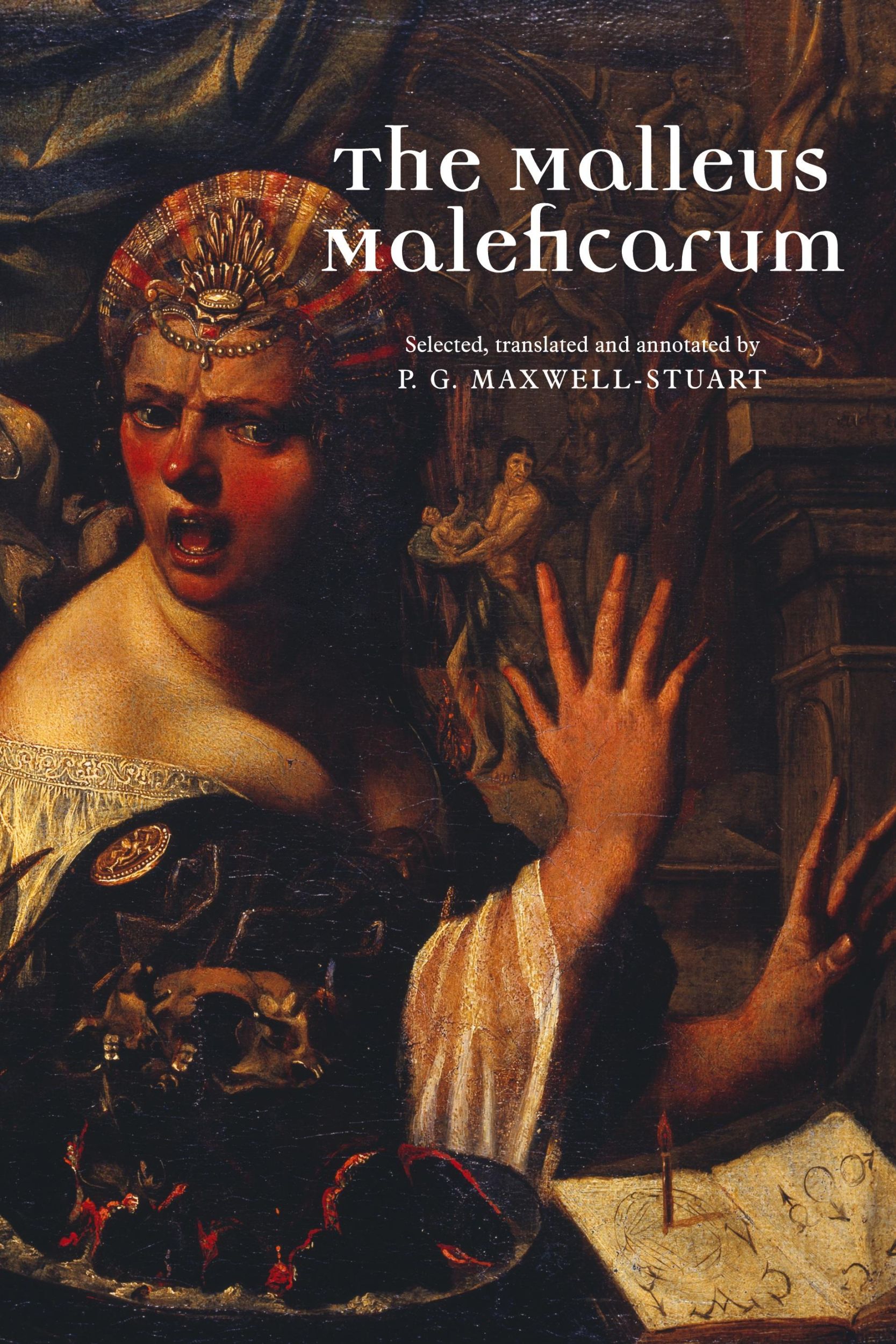 Cover: 9780719064432 | The Malleus Maleficarum | P. G. Maxwell-Stuart | Taschenbuch | 2007