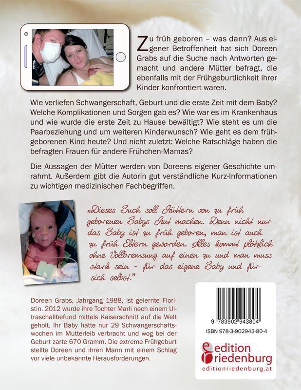 Rückseite: 9783902943804 | Zu früh geboren - Frühchen-Mütter erzählen | Doreen Grabs | Buch