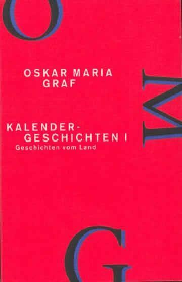 Cover: 9783471776933 | Kalendergeschichten. Tl.1 | Geschichten vom Land | Oskar Maria Graf