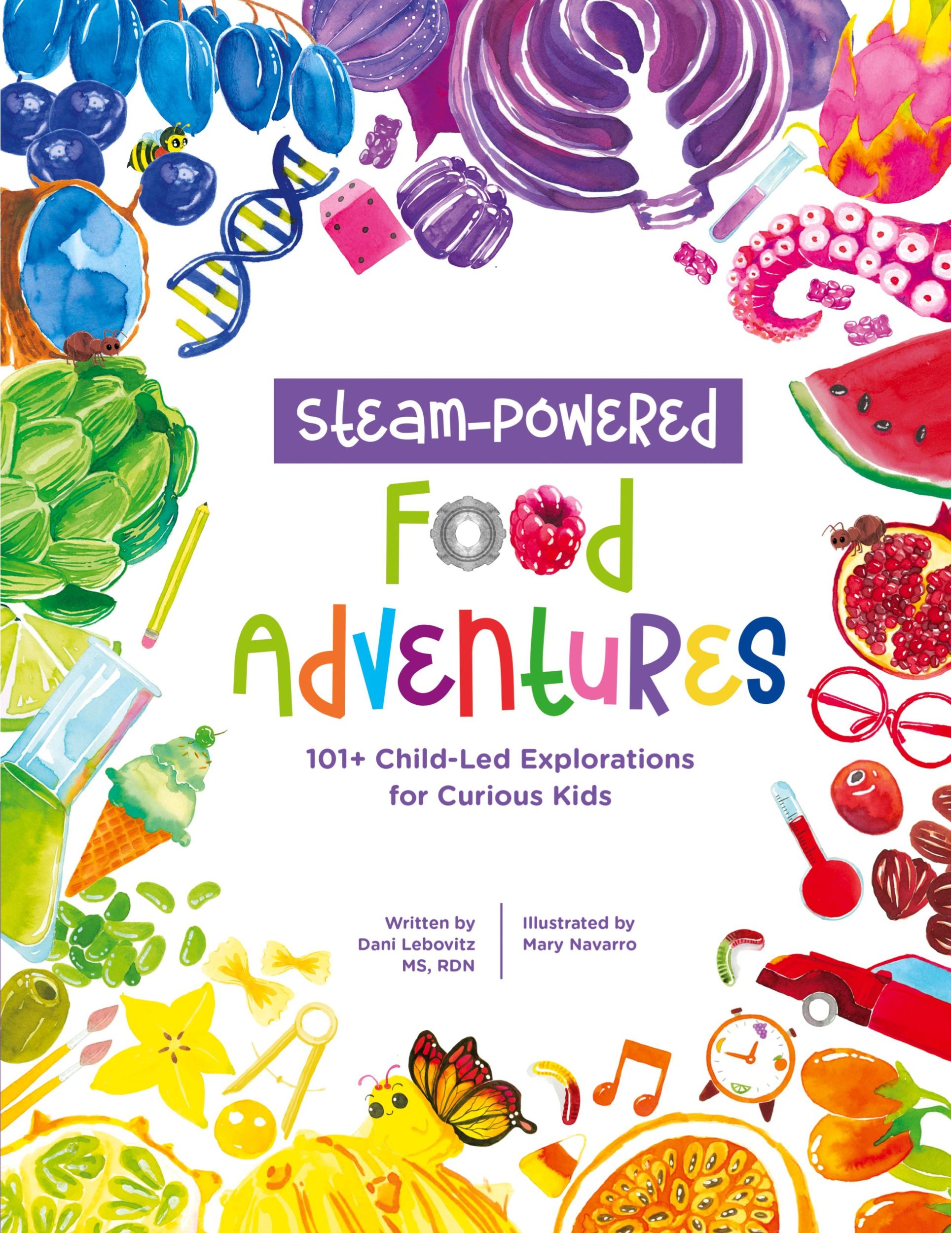 Cover: 9781947001718 | STEAM-Powered Food Adventures | Arielle Dani Lebovitz | Taschenbuch