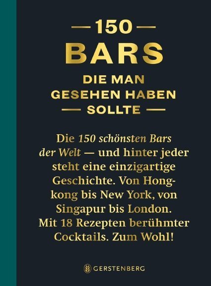 Cover: 9783836921596 | 150 Bars, die man gesehen habe sollte | Jurgen Lijcops (u. a.) | Buch