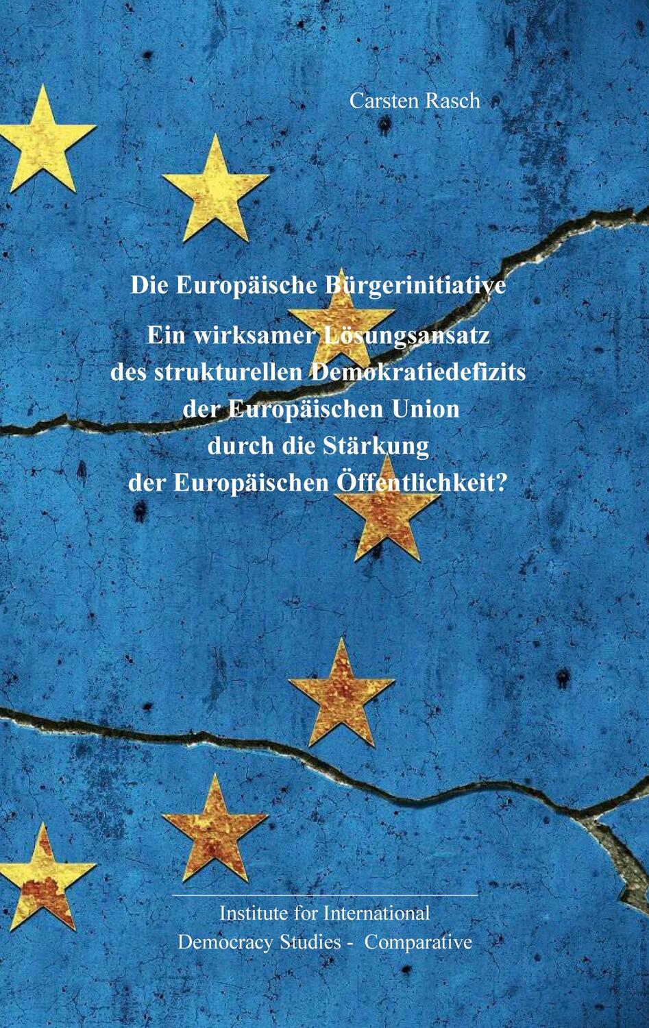 Cover: 9783757806842 | Europäische Bürgerinitiative: | Carsten Rasch | Taschenbuch | 164 S.