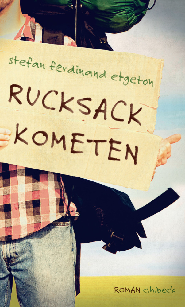 Cover: 9783406682056 | Rucksackkometen | Roman | Stefan F. Etgeton | Buch | Deutsch | 2015