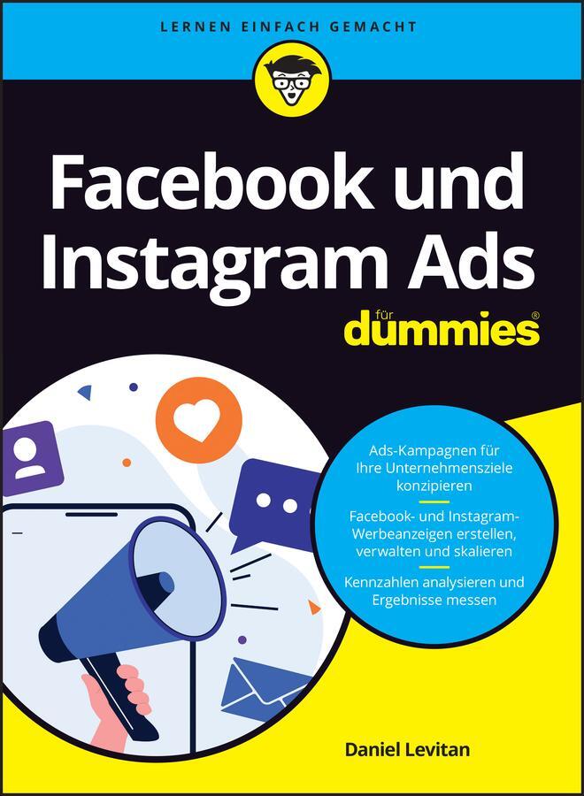 Cover: 9783527720590 | Facebook und Instagram Ads für Dummies | Daniel Levitan | Taschenbuch