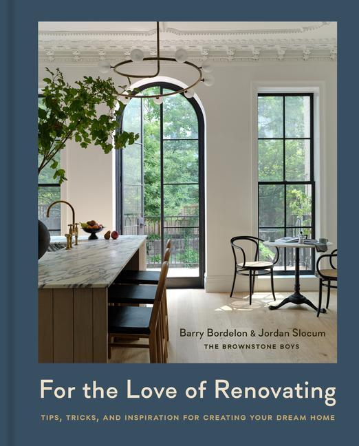 Cover: 9781454949275 | For the Love of Renovating | Barry Bordelon (u. a.) | Buch | Englisch